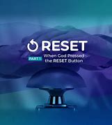 Image result for God Reset Button