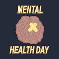 Image result for Mental Health Day Funny Images
