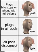 Image result for Cell Pjone and Air Pods Meme