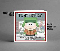 Image result for South Park Birthday Card