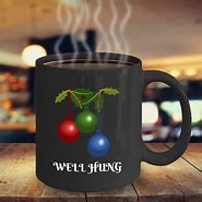 Image result for Funny Christmas Coffee Mugs