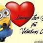 Image result for Minion Valentine Memes