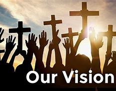 Image result for Church Vision