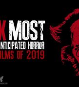Image result for 2019 Horror Movies Coming