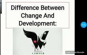 Image result for Difference Between Change and Development