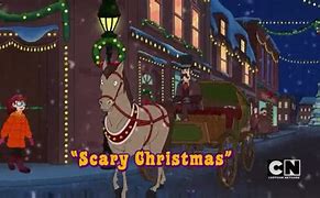 Image result for Be Cool Scooby Doo Scary Christmas