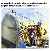 Image result for Agincourt Memes