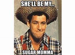 Image result for Sugar Momma Jokes