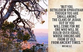 Image result for Micah 5:2-4