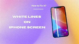 Image result for LCD Broken iPhone White Lines