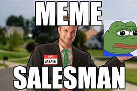 Image result for Meme Renewal by Andersen Salesman