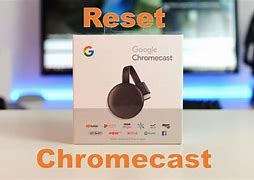 Image result for Chromecast Resetten