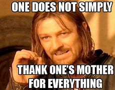 Image result for Mother's Day Memes for Facebook