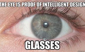 Image result for Intelligent Design Meme