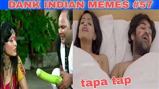 Image result for Indian Memes