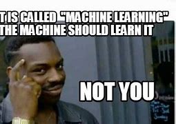 Image result for Machine Learning Cover for Whats App Funny