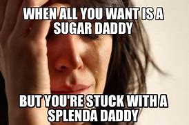 Image result for 2 Types of Sugar Daddy Memes