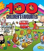 Image result for 100 Children's Favourites
