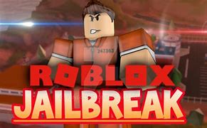 Image result for Jailbreak Game