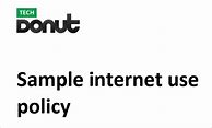 Image result for Internet Use Policy
