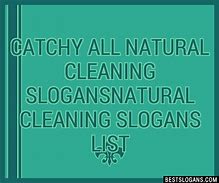 Image result for Cleaning Company Slogans