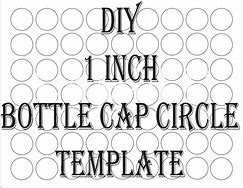 Image result for 1 Inch Bottle Cap Template Printer Paper