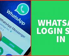 Image result for WhatsApp Login My Account