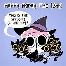 Image result for Cute Friday the 13th Funny