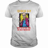Image result for Freudian Slip T-Shirt