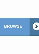 Image result for Browse Button