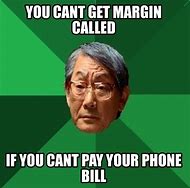 Image result for Pay Your Phone Bill Meme