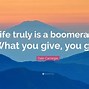 Image result for Boomerang Quotes