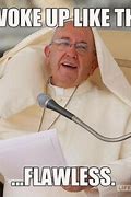 Image result for Funny Pope Memes