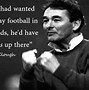 Image result for Quotes About American Football