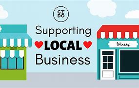 Image result for Supporting Local Business