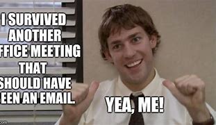 Image result for The Office Meeting Meme