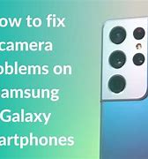 Image result for Samsung Camera App Won't Open