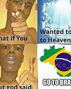 Image result for Welcome to Brazil Meme