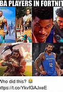 Image result for NBA Basketball Memes Fortnite