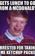 Image result for Bad Luck Brian McDonald's