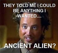 Image result for Ancient Aliens Hair Meme