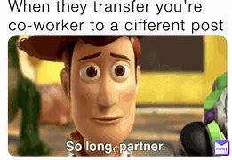 Image result for Employee Transfer Meme