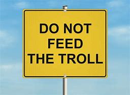 Image result for Feed the Troll