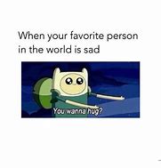 Image result for Sad Hug Meme
