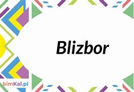 Image result for blizbor