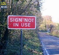 Image result for Funny Do Not Use Signs