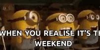 Image result for Happy Weekend Minions