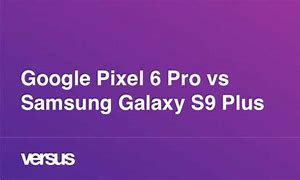 Image result for Google Pixel 6 vs S9 Size Comparison