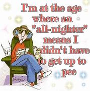 Image result for Funny Old Sayings and Quotes