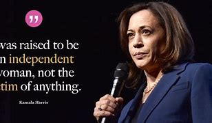 Image result for Kamala Harris Quote Poster
